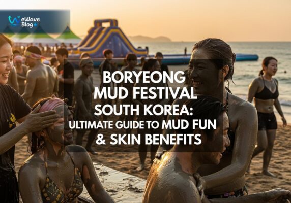 Boryeong Mud Festival South Korea: Ultimate Guide to Mud Fun & Skin Benefits
