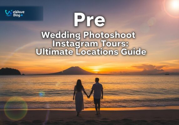 PreWedding Photoshoot Instagram Tours: Ultimate Locations Guide